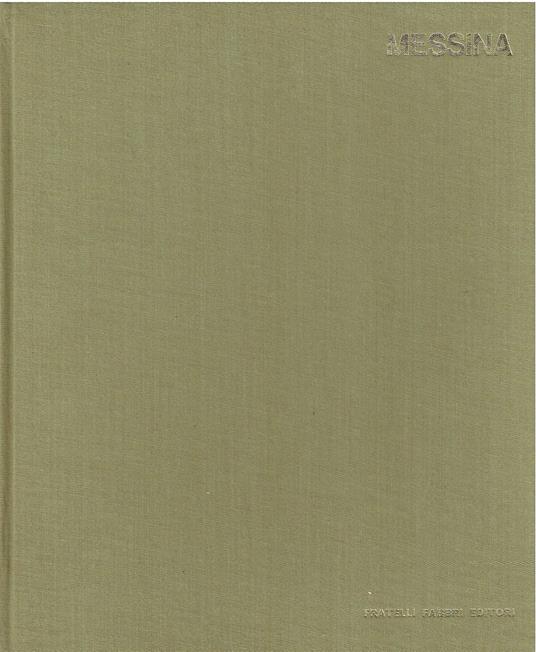 Le Grande Monografie Scultori D'oggi Francesco Messina - copertina