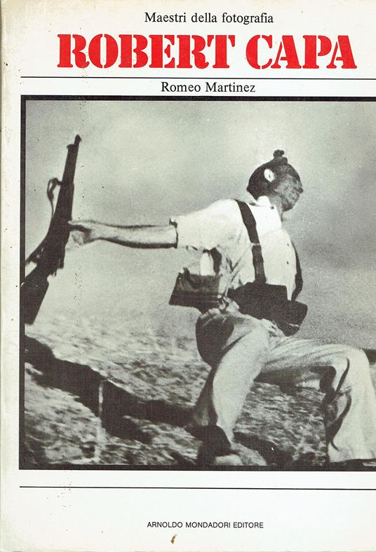 Robert Capa - Romeo Martinez - copertina