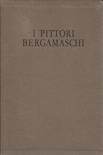 Pittori bergamaschi dal XIII al XIX secolo. Il Settecento I (I)