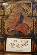 La pittura veneziana del Trecento