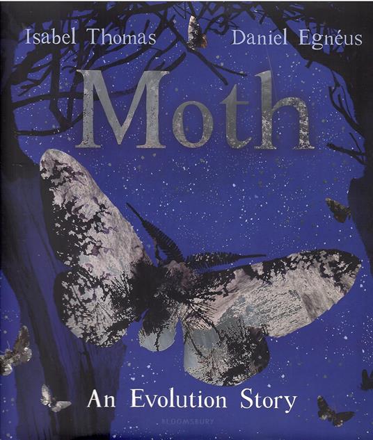 Moth: An Evolution Story - Isabel Thomas - copertina