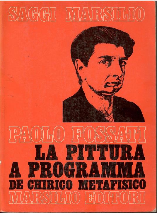 La pittura a programma de chirico metafisico - copertina