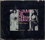 Album del cinema italiano dalle origini al 1970