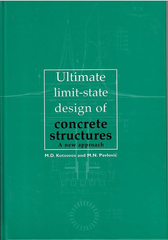 Ultimate Limit-state Design of Concrete Structures: a New Approach - copertina