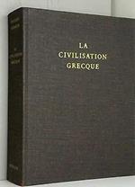 La civilisation grecques à l'époque archaique et classique