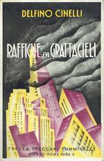 Raffiche sui grattacieli. Prima edizione (1932)
