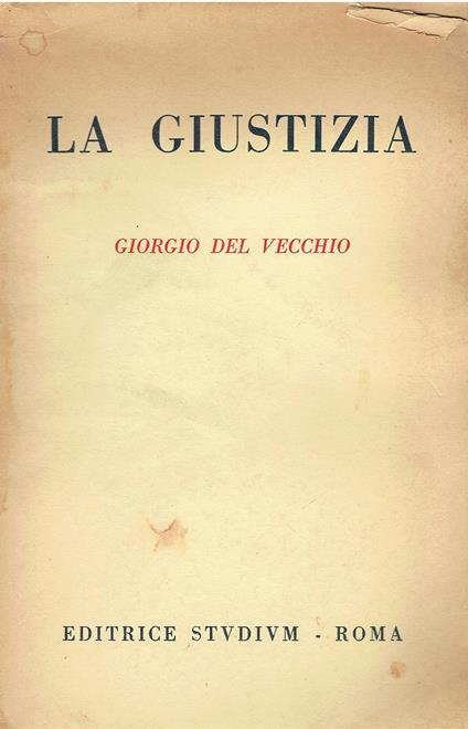 X 1299 LIBRO LA GIUSTIZIA DI GIORGIO DEL VECCHIO €" 1951 - copertina