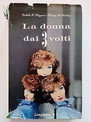 Thigpen, Cleckley: La donna dai tre volti ed. Longanesi & C. [SR] A72 - copertina