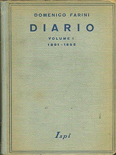 Farini D. - DIARIO. VOLUME I (1891-1895). A CURA DI E. MORELLI - copertina