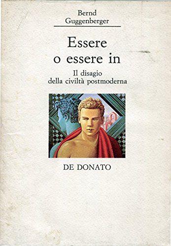 Essere o essere in - Il disagio della civiltà postmoderna - copertina