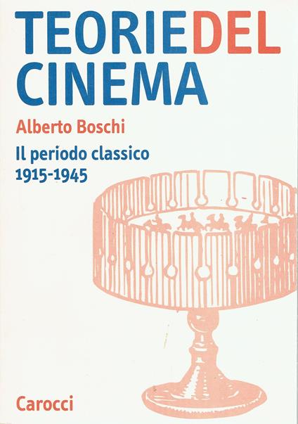 TEORIE DEL CINEMA UNIVERSITà 2004 - copertina