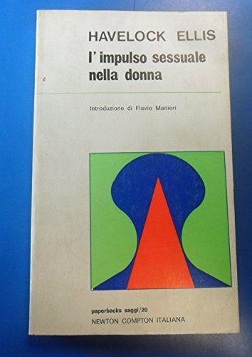 impulso sessuale nella donna. psicologia del sesso 3 - copertina