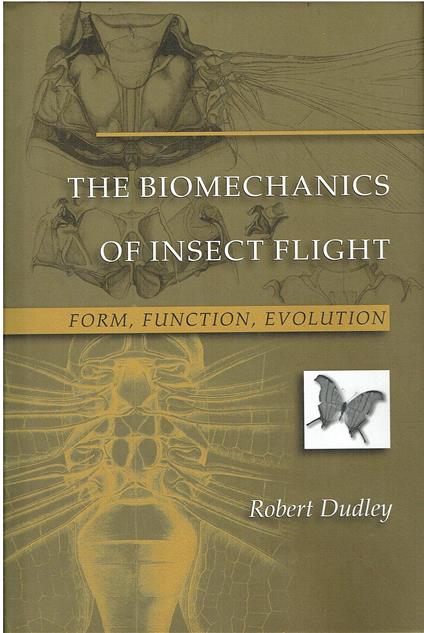 The Biomechanics of Insect Flight: Form, Function, Evolution - copertina