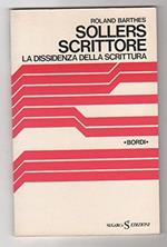 Sollers scrittore la dissidenza della scrittura