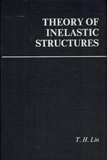 Theory of Inelastic Structures