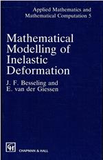 Mathematical Modeling of Inelastic Deformation: 5