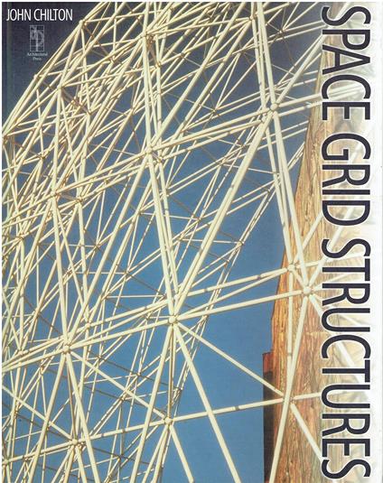 Space Grid Structures - John Chilton - copertina
