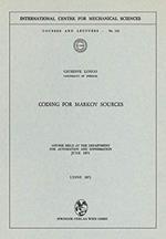 Coding for Markov Sources: Course Held at the Department for Automation and Information June 1971: 110
