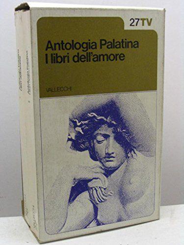 Antologia palatina. I libri dell'amore - copertina