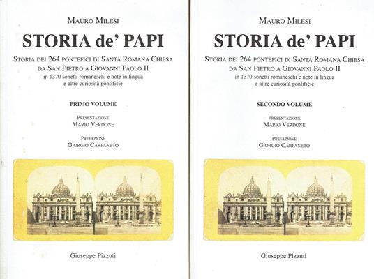 Storia de' Papi - storia dei 264 Pontefici di Santa Romana Chiesa da San Pietro a Giovanni Paolo II ( 2 vol.) - copertina