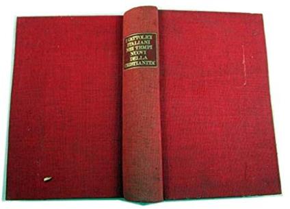 I CATTOLICI ITALIANI NEI TEMPI NUOVI DELLA CRISTIANITà€ ATTI DEL CONVEGNO DI STUDIO DELLA DEMOCRAZIA CRISTIANA APRILE 1967 A CURA DI GIUSEPPE ROSSINI - EDIZIONE CINQUE LUNE 1967 - copertina