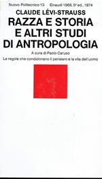Razza e storia e altri studi di antropologia