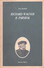 RICHARD WAGNER IL PARSIFAL