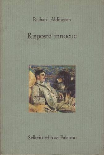 Richard Aldington - RISPOSTE INNOCUE - copertina