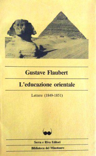 L'educazione orientale: lettere (1849-1851) - copertina