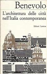 L'ARCHITETTURA DELLE CITTA' NELL'ITALIA CONTEMPORANEA