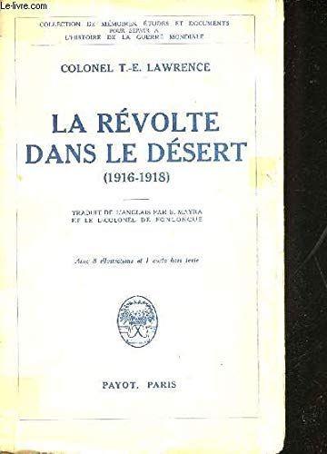 LA REVOLTE DANS LE DESERT 1916-1918 - copertina
