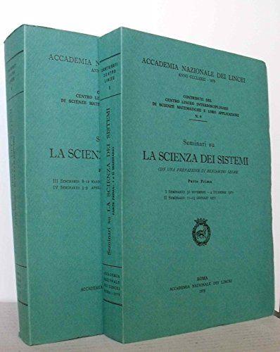 Seminari su LA SCIENZA DEI SISTEMI 2 volumi Accademia dei Lincei Beniamino Segre - copertina