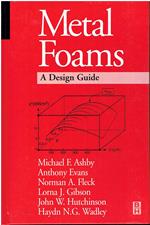 Metal Foams: A Design Guide