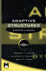 Adaptive Structures: Dynamics and Control