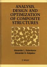Analysis, Design, And Optimization Of Composite Structures