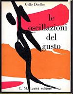 LE OSCILLAZIONI DEL GUSTO E L'ARTE MODERNA