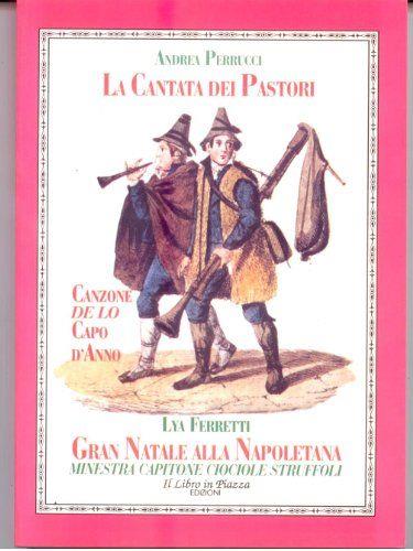 La cantata dei pastori / gran natale alla napoletana - copertina