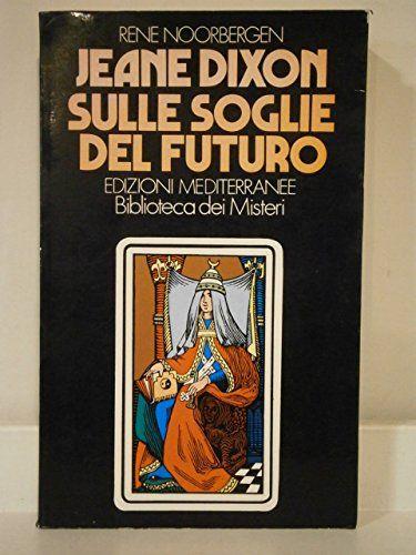 Jeane Dixon sulle soglie del futuro - copertina