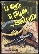 La morte si chiama Engelchen