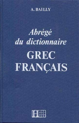Abrégé du dictionnaire grec franà§ais - copertina
