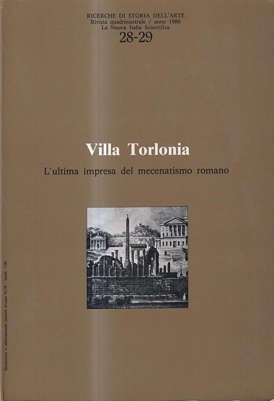 Villa Torlonia. L' ultima impresa del mecenatismo romano - copertina