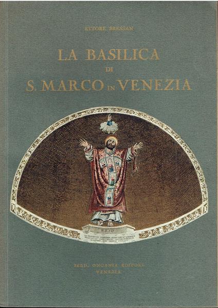 La Basilica di San Marco in Venezia - copertina