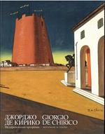 Giorgio De Chirico.Metaphisycal visions. Giorgio De Chirico.Apparizioni metafisiche