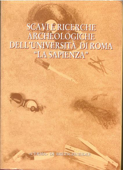 Scavi e ricerche archeologiche dell'Università di Roma "La Sapienza" - copertina