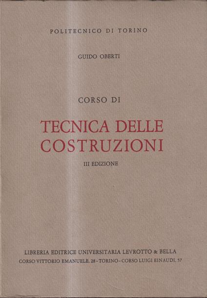 Corso di tecnica delle costruzioni - III ed - Guido Oberti - copertina