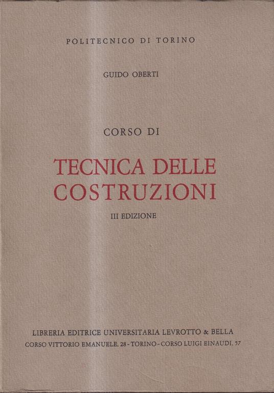 Corso di tecnica delle costruzioni - III ed - Guido Oberti - copertina