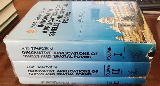 Innovative applications of shells and spatial forms. 3 volumi - copertina