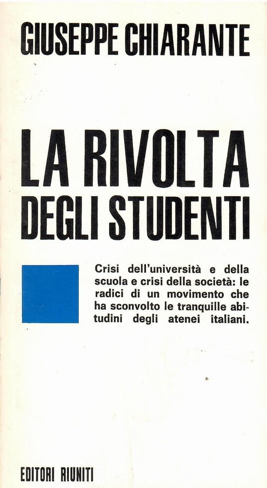 La rivolta degli studenti - Giuseppe Chiarante - copertina