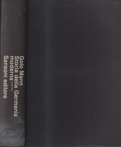 Storia della Germania moderna 1789-1958 - Golo Mann - copertina