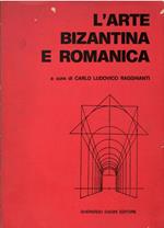 L' Arte Bizantina E Romanica